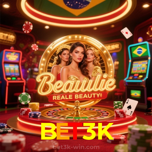 BET3K：Onde sua sorte brilha com poker, roleta e apostas no futebol online!